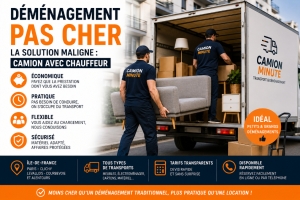 D&eacute;m&eacute;nagement pas cher en 2026 : camion avec chauffeur, prix et solutions pour r&eacute;duire votre facture